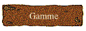 Gamme